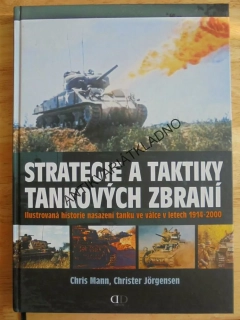 STRATEGIE A TAKTIKY TANKOVÝCH ZBRANÍ, TANK, VÁLKA