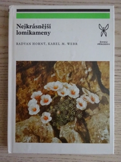 NEJKRÁSNĚJŠÍ LOMIKAMENY, HORNÝ, WEBR, **an