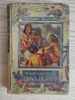 ZPÍVAJÍCÍ ŠÍP, TORRY GREDSTED, ZDENĚK BURIAN, **an