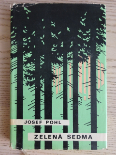 ZELENÁ SEDMA, JOSEF POHL, **an
