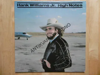 HANK WILLIAMS JR. HIGH NOTES, LP