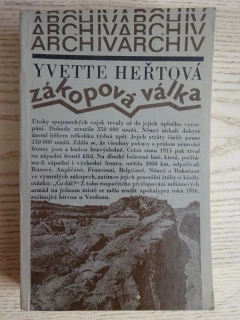 ZÁKOPOVÁ VÁLKA, YVETTE HEŘTOVÁ, **an