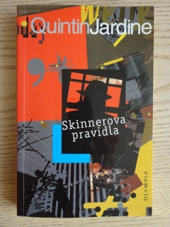 SKINNEROVA PRAVIDLA, QUINTIN JARDINE, **an