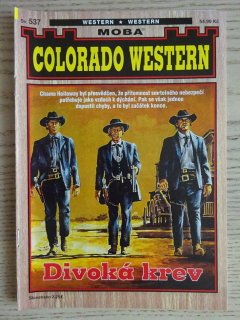 COLORADO WESTERN 537, DIVOKÁ KREV
