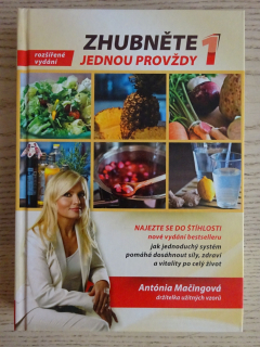 ZHUBNĚTE JEDNOU PRO VŽDY, NAJEZTE SE DO ŠTÍHLOSTI, ANTÓNIA MAČINGOVÁ, **an