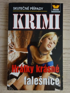 HRÁTKY KRÁSNÉ FALEŠNICE, **an