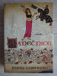 TANEČNICE, BARRY UNSWORTH, **an