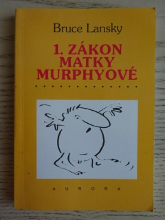 1. ZÁKON MATKY MURPHYOVÉ, BRUCE LANSKY, **an