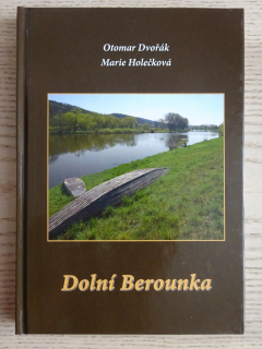 DOLNÍ BEROUNKA, OTOMAR DVOŘÁK, MARIE HOLEČKOVÁ, **an