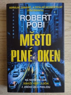 MĚSTO PLNÉ OKEN, ROBERT POBI, **an