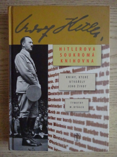 HITLEROVA SOUKROMÁ KNIHOVNA, TYMOTHY W. RYBACK, **an