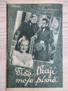 TIŠE LKAJÍ MOJE PÍSNĚ, M. EGGERT, BIO PROGRAM Č. 84, 1933