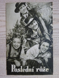 POSLEDNÍ RŮŽE, H. ROSWAENGE, BIO PROGRAM Č. 383, 1936