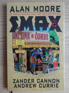SMAX, ZANDER CANNON, ANDREW CURRIE, ALAN MOORE