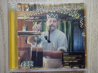 NA PIVEČKO DO HOSPŮDKY, CD HUDBA