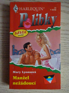 MANŽEL NAŽÁDOUCÍ, MARY LYONSOVÁ, **an