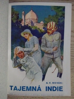 TAJEMNÁ INDIE, A. V. NOVÁK, F. HORNÍK, **an