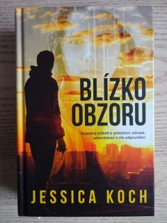 BLÍZKO OBZORU, JESSICA KOCH, **an
