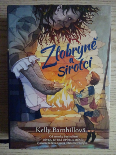 ZLOBRYNĚ A SIROTCI, KELLY BARNHILLOVÁ, **an