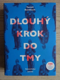 DLOUHÝ KROK DO TMY, TOMÁŠ BANDŽUCH, **an