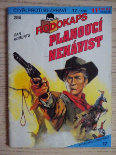 RODOKAPS Č. 286, 17/93, PLANOUCÍ NENÁVIST