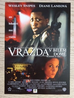 VRAŽDA V BÍLÉM DOMĚ, W. SNIPES, D. LANE, FILMOVÝ LETÁK