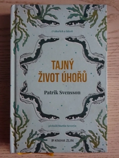 TAJNÝ ŽIVOT ÚHOŘŮ, PATRIK SVENSSON, **an