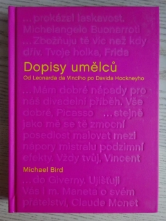 DOPISY UMĚLCŮ, MICHAEL BIRD, **an