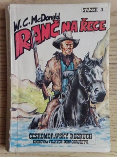 RANČ NA ŘECE, W. C. MCDONALD, **an