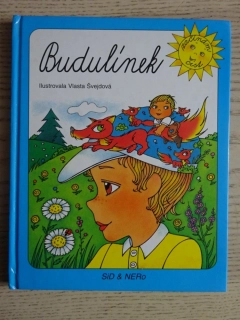 BUDULÍNEK, VLASTA ŠVEJDOVÁ, **an