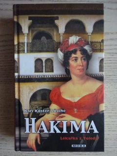 HAKIMA, LÉKAŘKA Z TOLEDA, KARI KÖSTER-LÖSCHE, **an