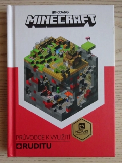 MINECRAFT, PRŮVODCE K VYUŽITÍ RUDITU, **an