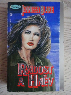 RADOST A HNĚV, JENNIFER BLAKE, **an