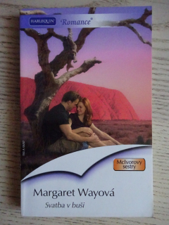 SVATBA V BUŠI, MARGARET WAYOVÁ, **an