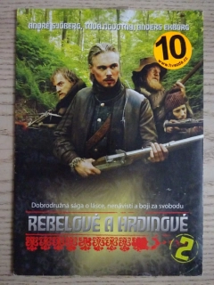 REBELOVÉ A HRDINOVÉ 2, T. NOVOTNY, A. SJÖBERG, DVD FILM