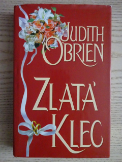 ZLATÁ KLEC, JUDITH O'BRIEN, **an