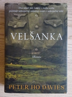 VELŠANKA, PETER HO DAVIES, **an