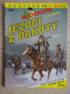 JEZDCI Z DAKOTY, WESTERN, RODOKAPS, **an