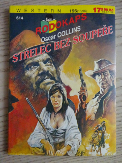 STŘELEC BEZ SOUPEŘE, WESTERN, RODOKAPS, **an