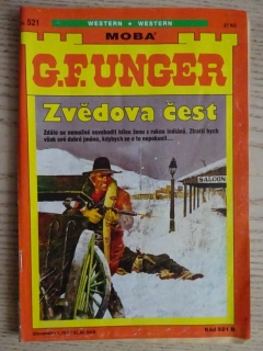 ZVĚDOVA ČEST, G. F. UNGER, WESTERN, RODOKAPS, **an