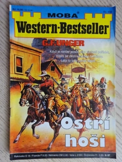 OSTŘÍ HOŠI, G. F. UNGER, WESTERN-BESTSELLER, RODOKAPS, **an