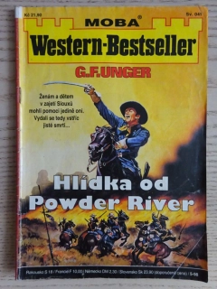 HLÍDKA OD POWDER RIVER, G. F. UNGER, WESTERN-BESTSELLER, RODOKAPS, **an