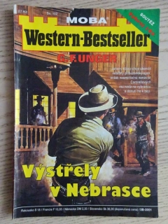 VÝSTŘELY V NEBRASCE, G. F. UNGER, WESTERN-BESTSELLER, RODOKAPS, **an