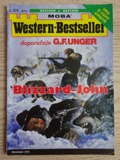 BLIZZARD-JOHN, DOPORUČUJE G. F. UNGER, WESTERN-BESTSELLER, RODOKAPS, **an