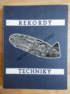 REKORDY TECHNIKY PRO DOSPÍVAJÍCÍ MLÁDEŽ, **an VESELÝ, ČERVENKA,1940