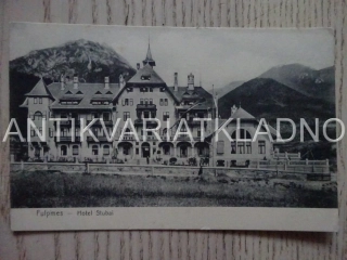 FULPMES, RAKOUSKO, HOTEL STUBAI, POHLEDNICE 312
