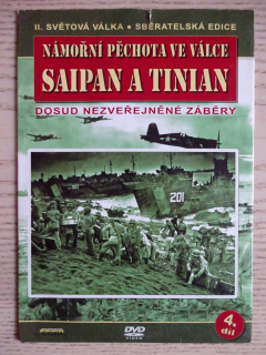 NÁMOŘNÍ PĚCHOTA VE VÁLCE, SAIPAN A TINIAN, 4. DÍL, SVĚTOVÝ DOKUMENT, DVD FILM SVĚT.VÁLKA