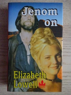 JENOM ON, EILZABETH LOWELL, **an