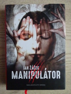 MANIPUILÁTOR, JAN ŽÁČEK, **an