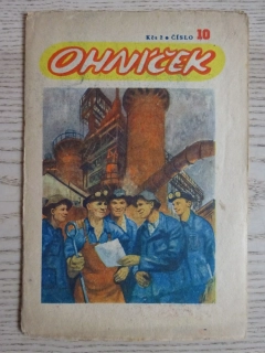 OHNÍČEK Č. 10/1951, KOMIKS, NEPRAKTA, SEKORA, BURIAN